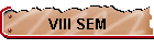 VIII SEM